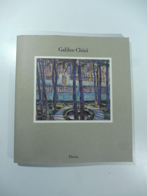Città di Seravezza. Galileo Chini 1873-1956
